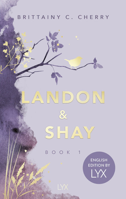 Buchcover von 'Landon &amp; Shay. Part One: English Edition by LYX' - Paperback von Brittainy Cherry