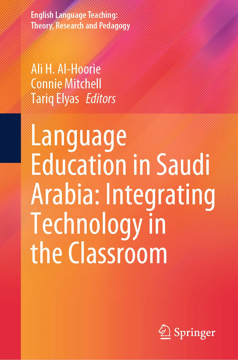 Cover: Language Education in Saudi Arabia: Integrating Technology in the Classroom (E-Book)