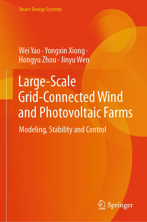 Large-Scale Grid-Connected Wind and Photovoltaic Farms