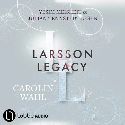 Larsson Legacy - Crumbling Hearts-Reihe, Teil 3