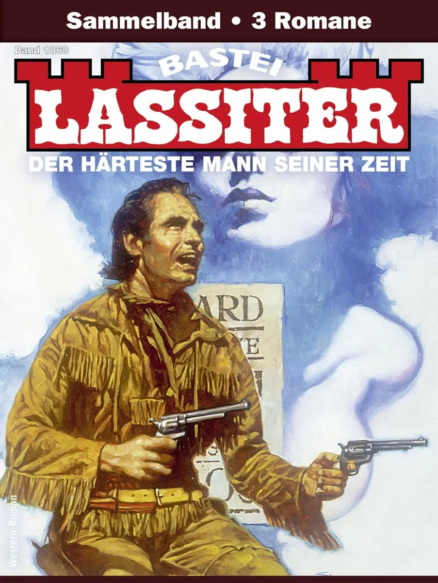 Cover: Lassiter Sammelband 1868 (E-Book) von Jack Slade