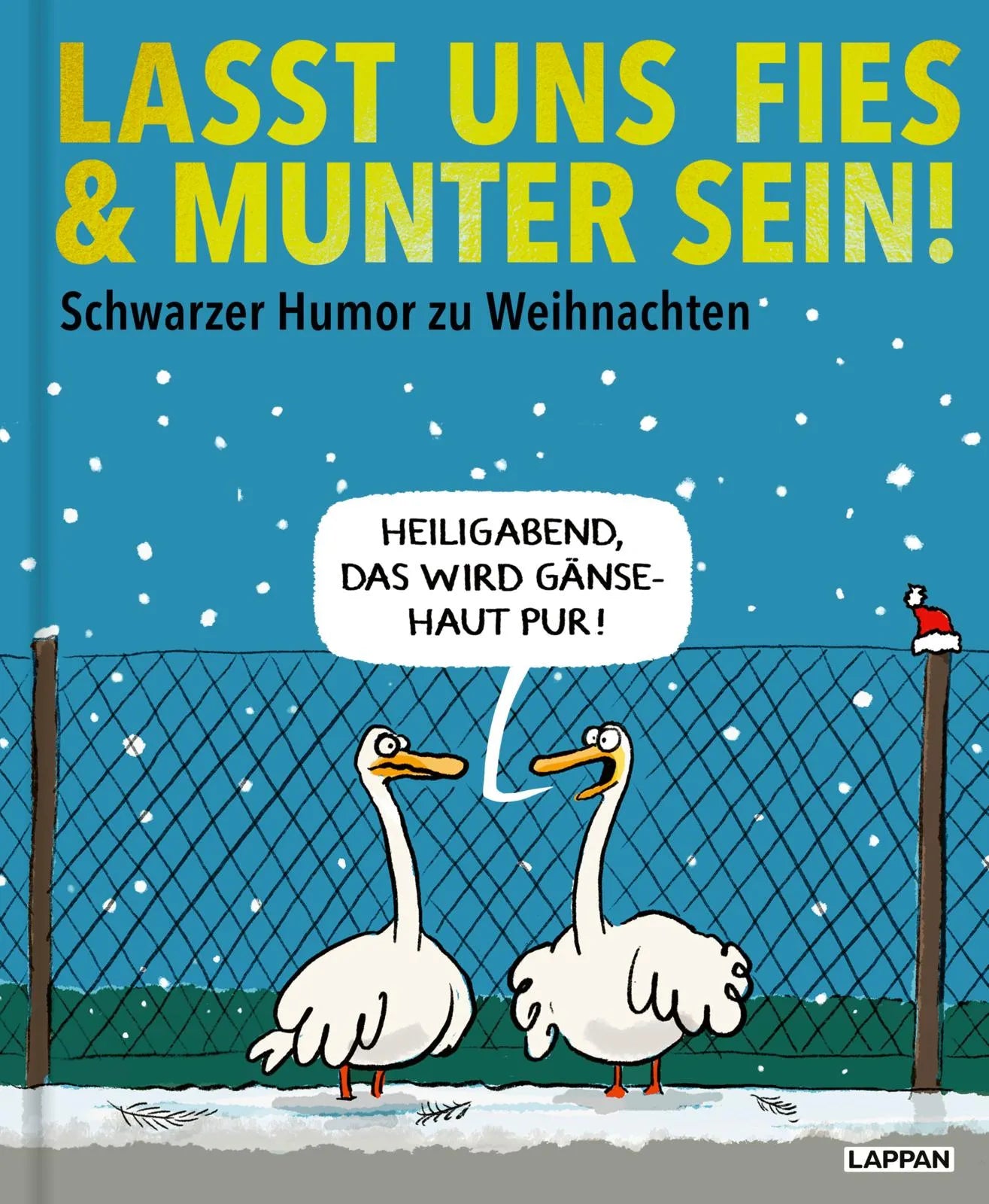 Buchcover von 'Lasst uns fies und munter sein!' - Gebundene Ausgabe von Diverse