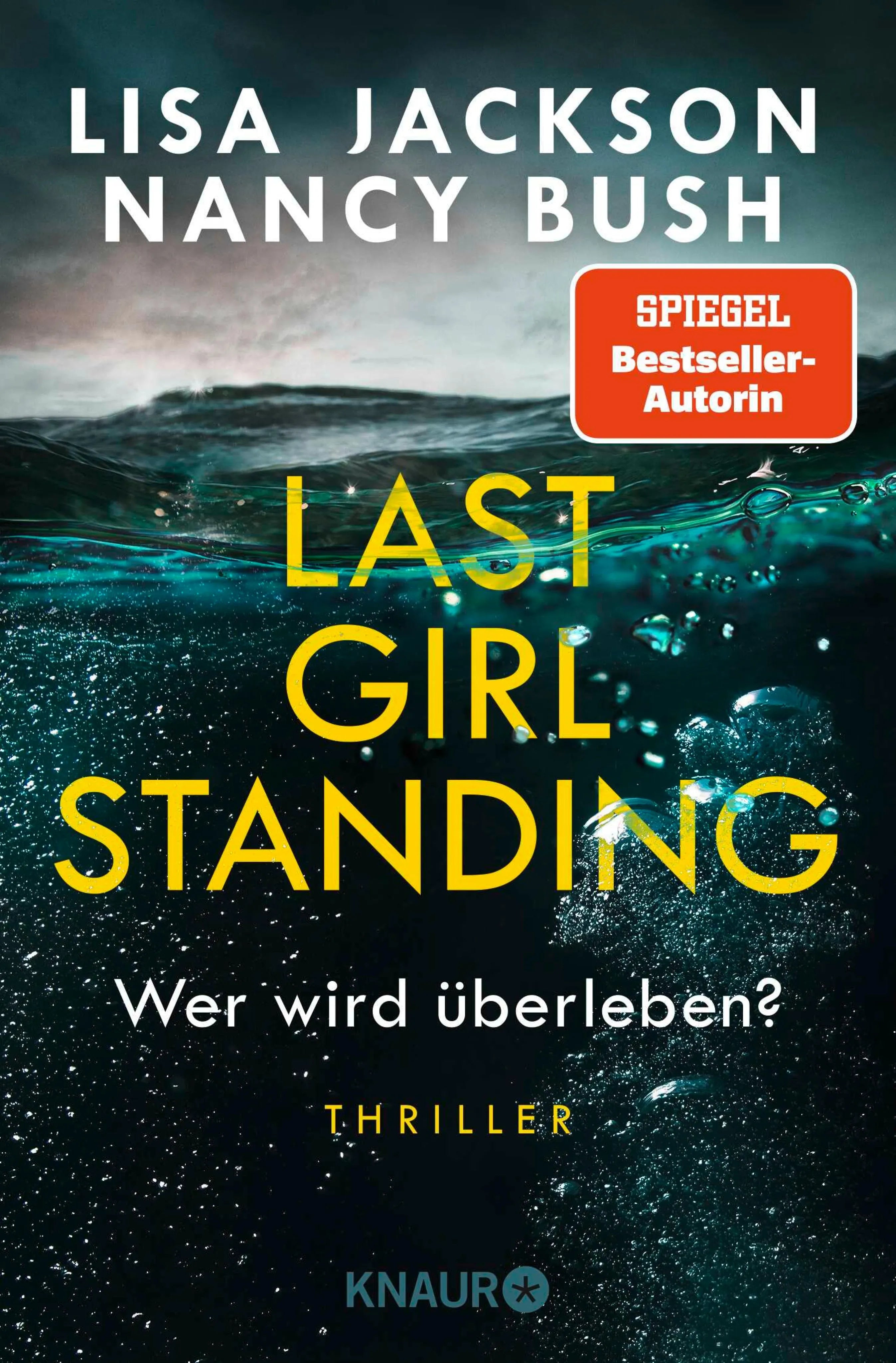 Cover: Last Girl Standing - Wer wird überleben? (E-Book) von Lisa Jackson