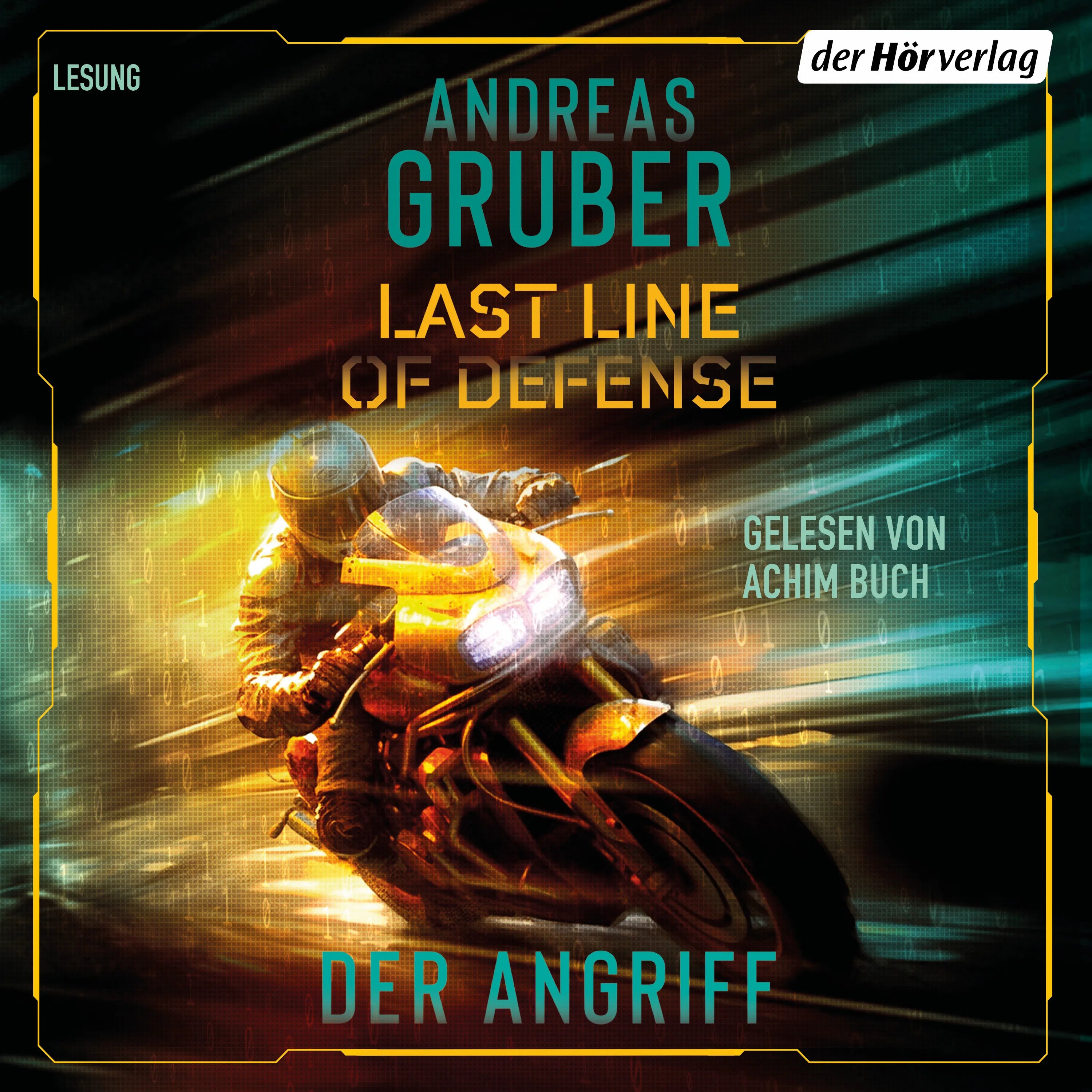 Cover: Last Line of Defense 1 – Der Angriff (Hörbuch Download) von Andreas Gruber