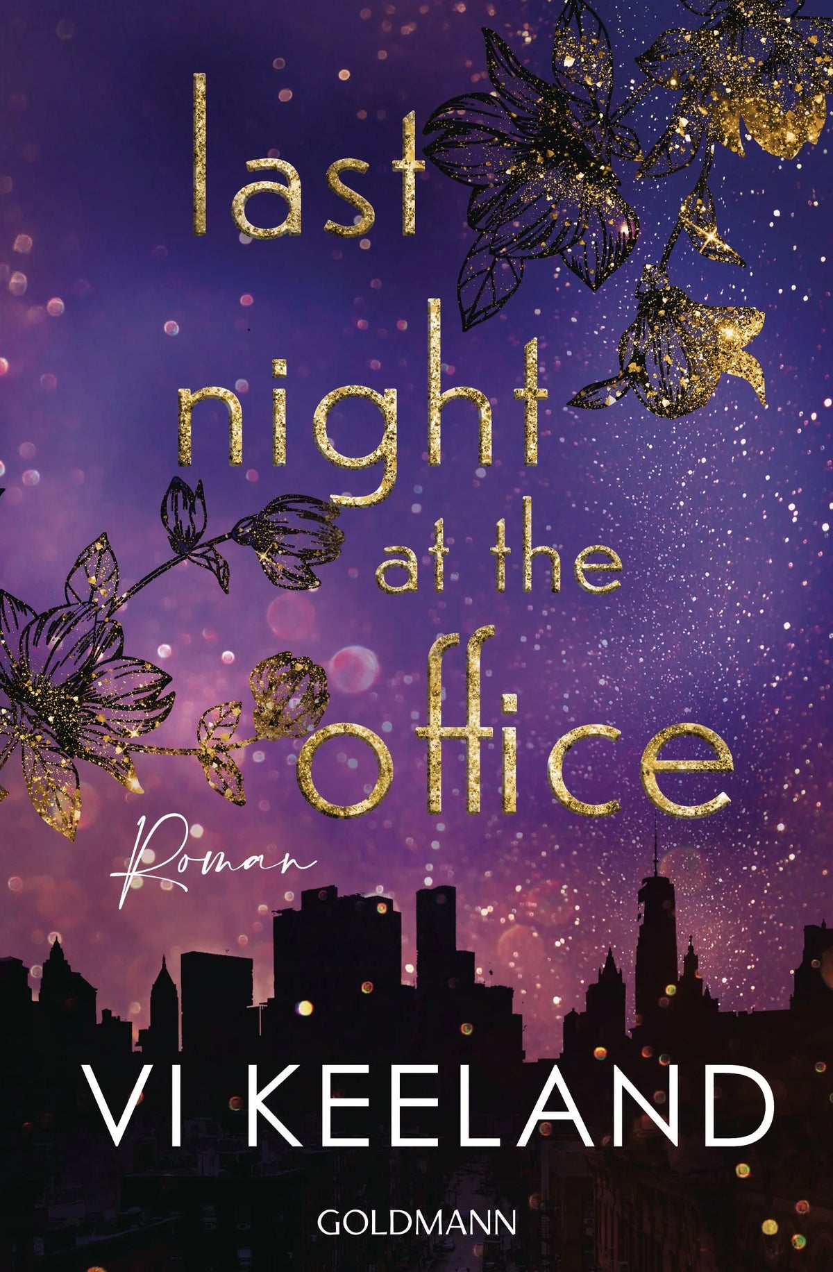 Cover: Last Night at the Office (Paperback) von Vi Keeland