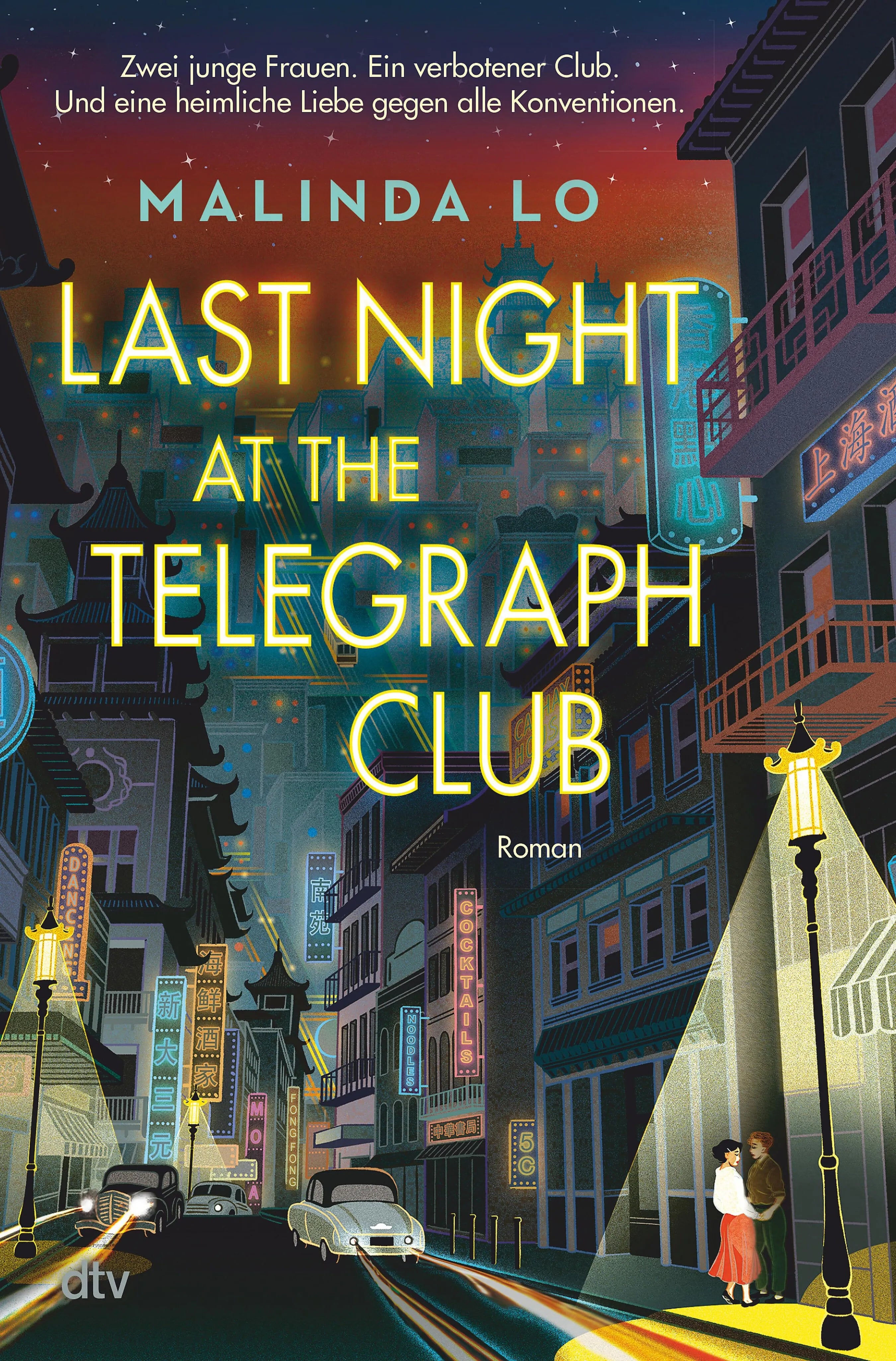 Cover: Last night at the Telegraph Club (E-Book) von Malinda Lo