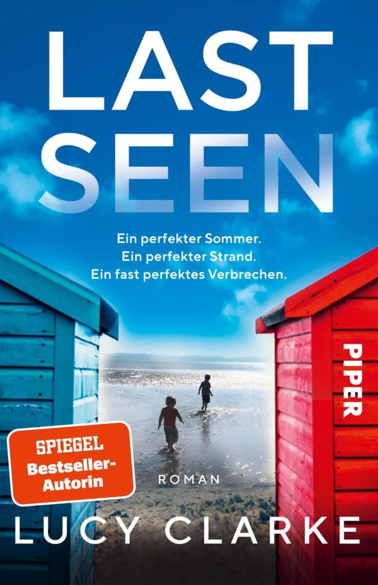 Cover: Last Seen (E-Book) von Lucy Clarke