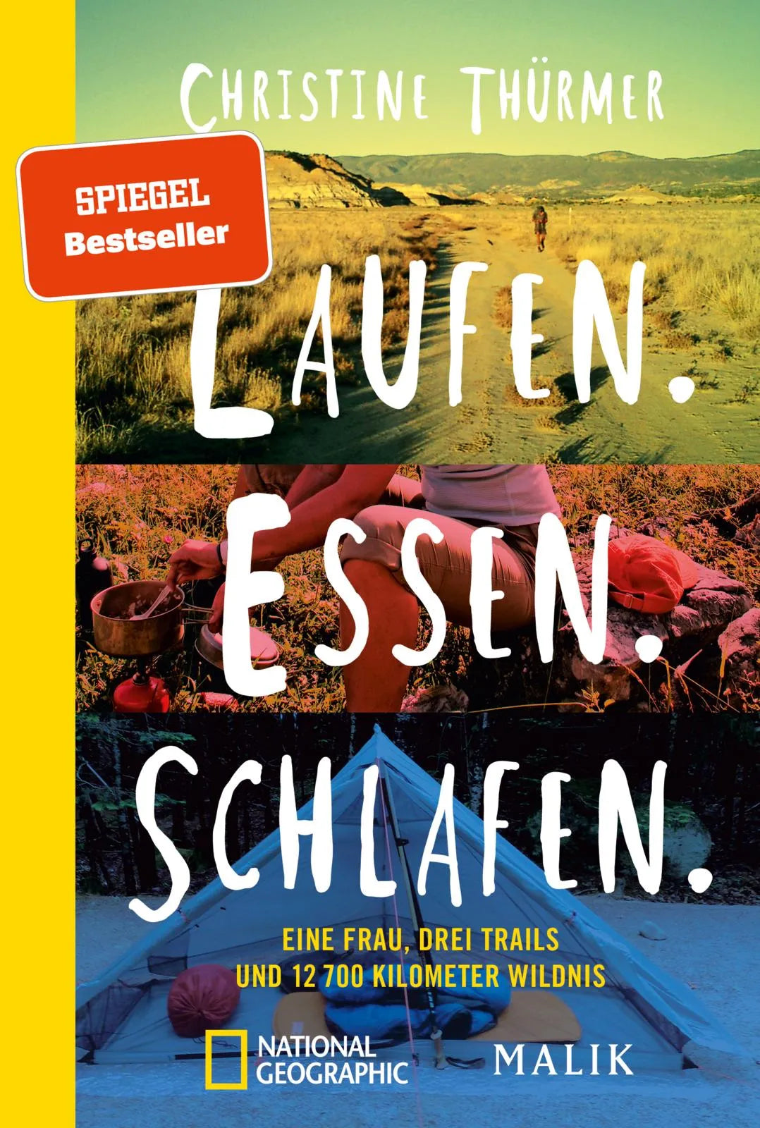 Buchcover von 'Laufen. Essen. Schlafen.' - Taschenbuch von Christine Thürmer