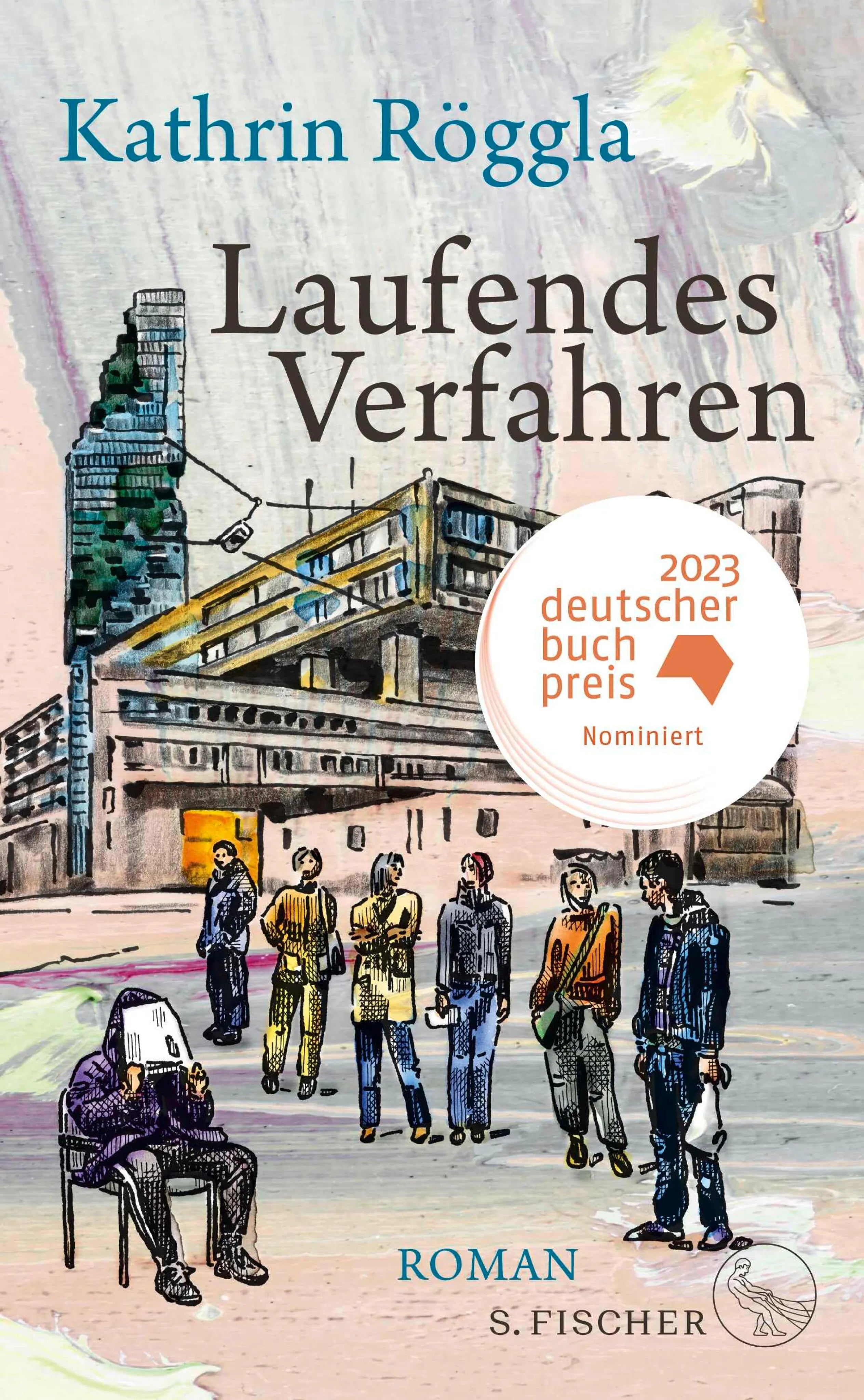 Cover: Laufendes Verfahren (E-Book) von Kathrin Röggla