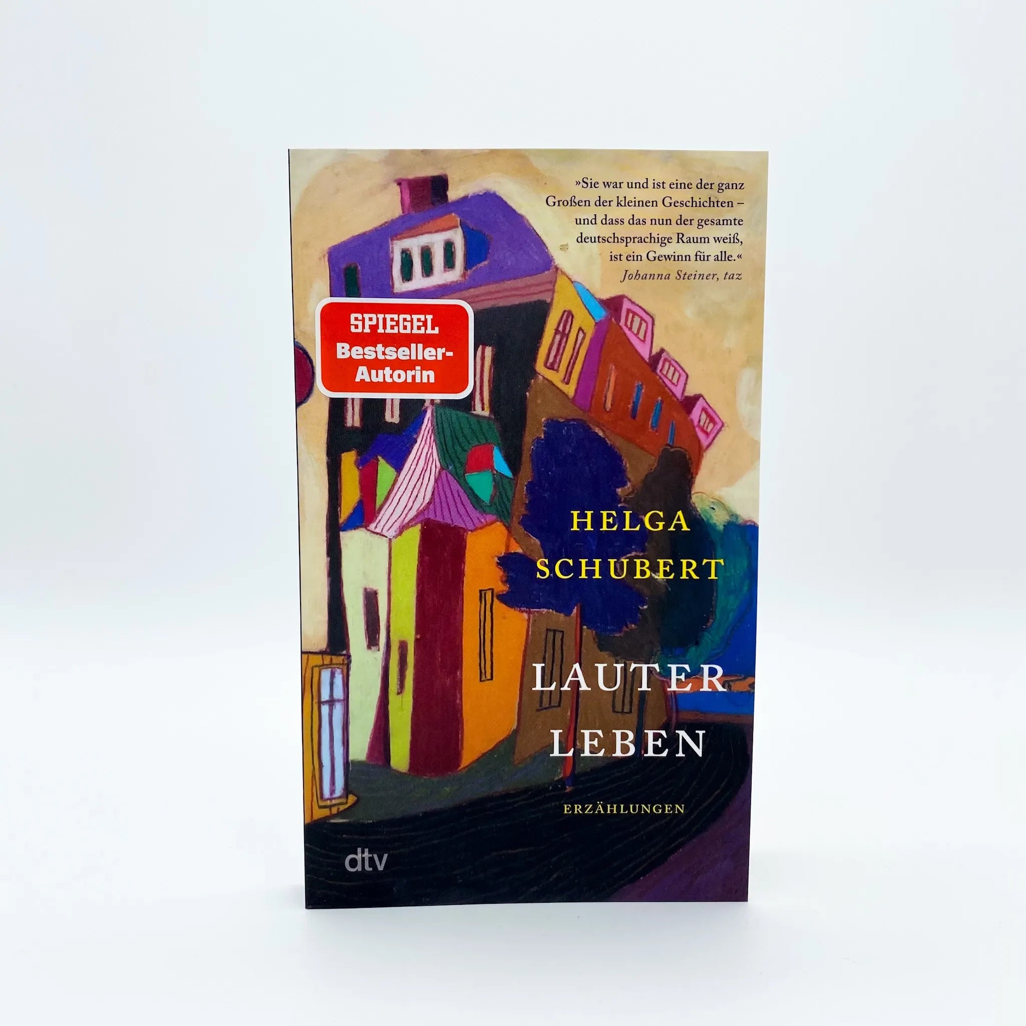 Helga Schubert - Lauter Leben