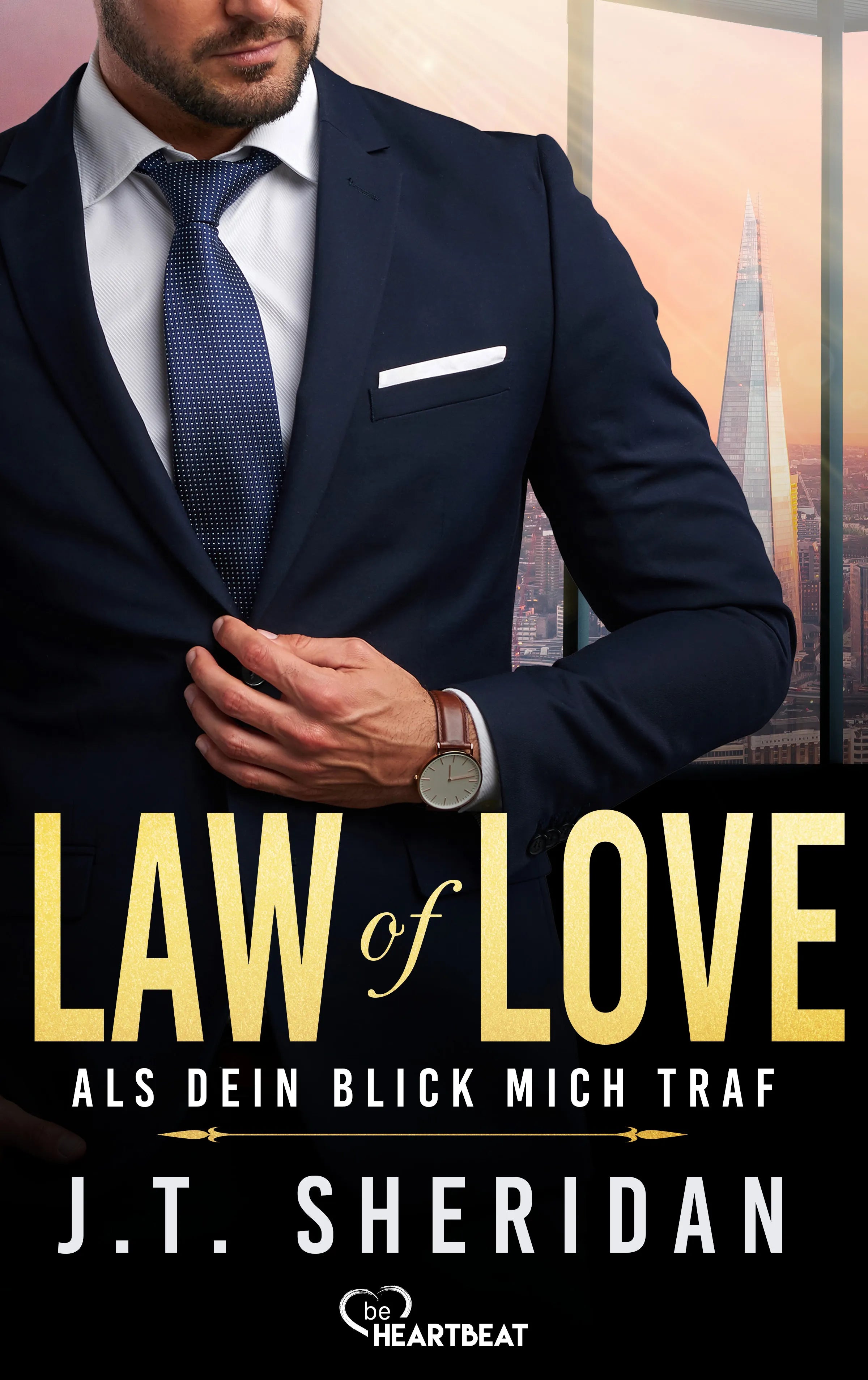 Cover: Law of Love - Als dein Blick mich traf (E-Book) von J.T. Sheridan