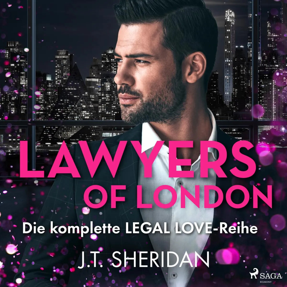 Cover: Lawyers of London: Die komplette Legal Love-Reihe (Hörbuch Download) von J.T. Sheridan