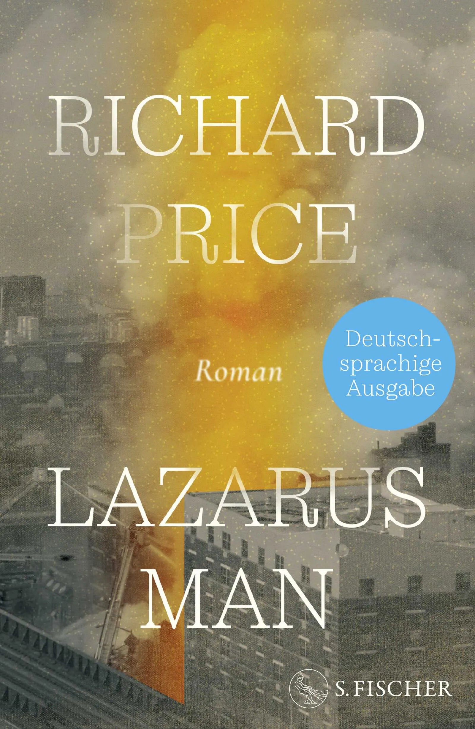 Buchcover von 'Lazarus Man' - Gebundene Ausgabe von Richard Price