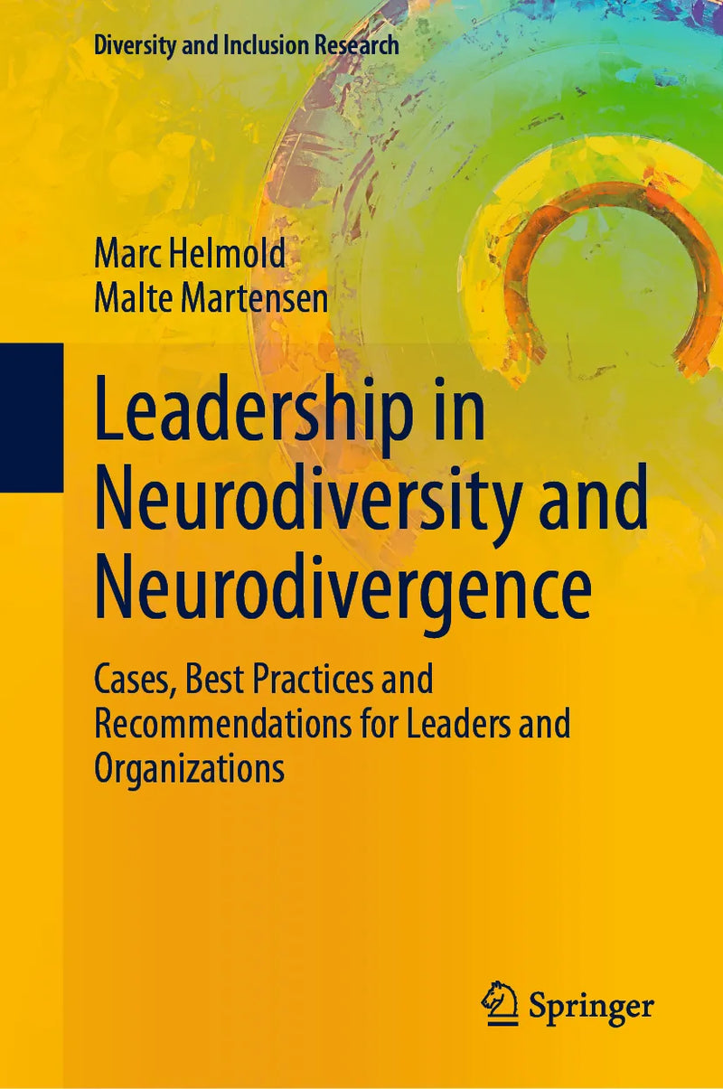 Leadership in Neurodiversity and Neurodivergence