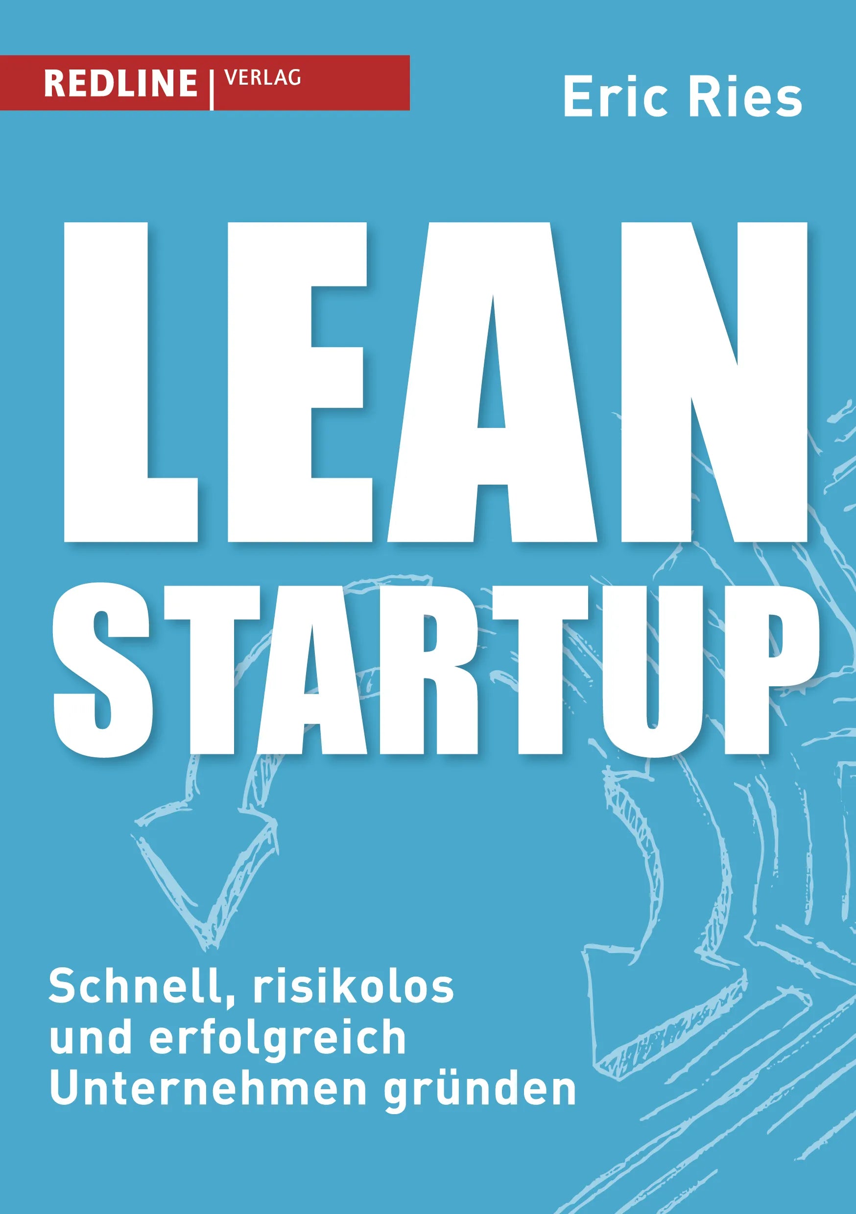 Buchcover von 'Lean Startup' - Taschenbuch von Eric Ries