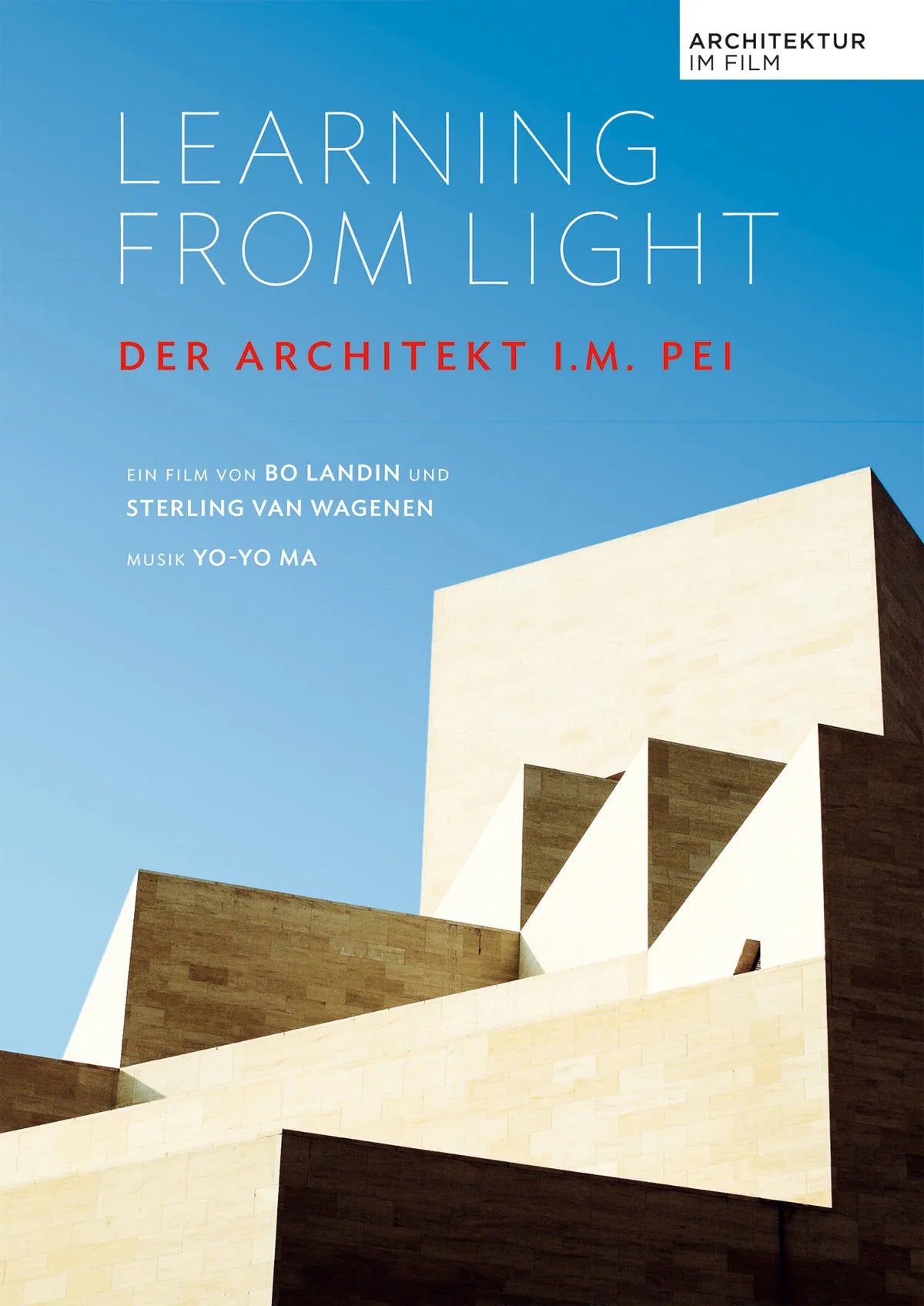Learning from the Light - Der Architekt I.M. Pei - DVD