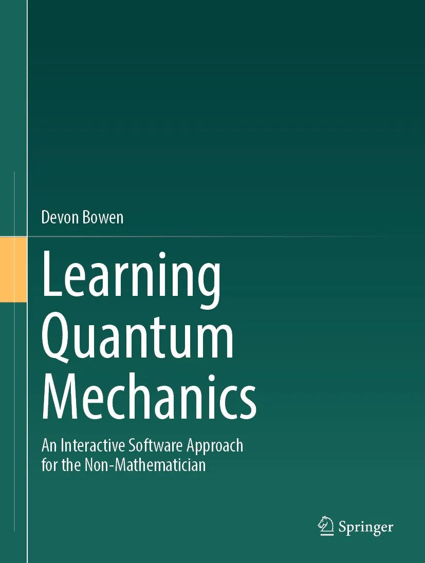 Cover: Learning Quantum Mechanics (E-Book) von Devon Bowen