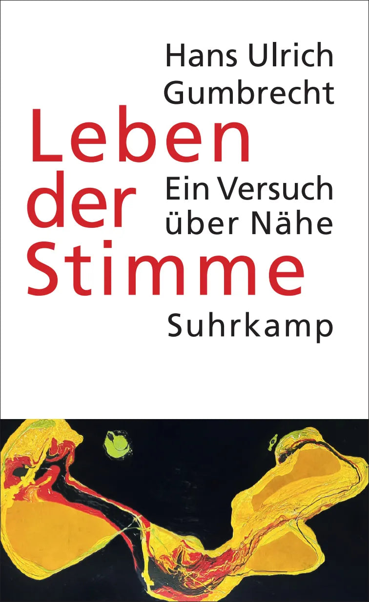 Buchcover von 'Leben der Stimme' - Gebundene Ausgabe von Hans Ulrich Gumbrecht