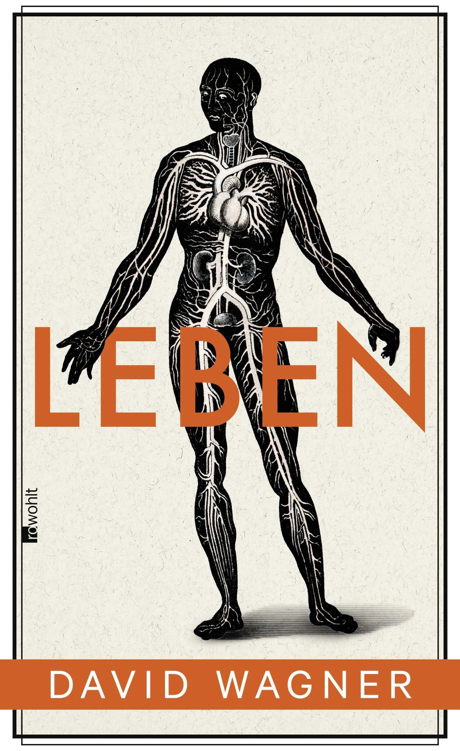 Buchcover von 'Leben' - Gebundene Ausgabe von David Wagner