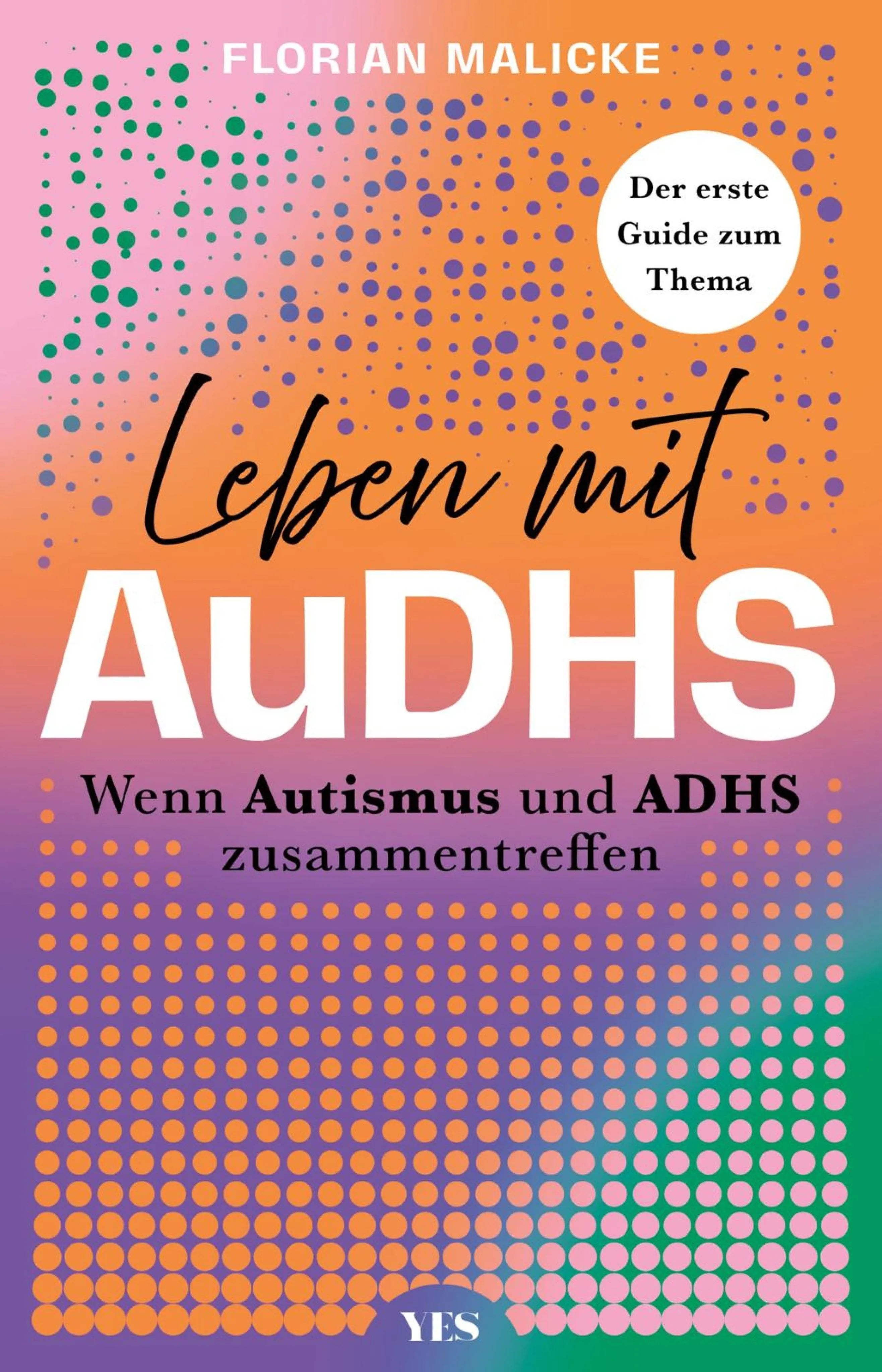 Cover: Leben mit AuDHS (E-Book) von Florian Malicke