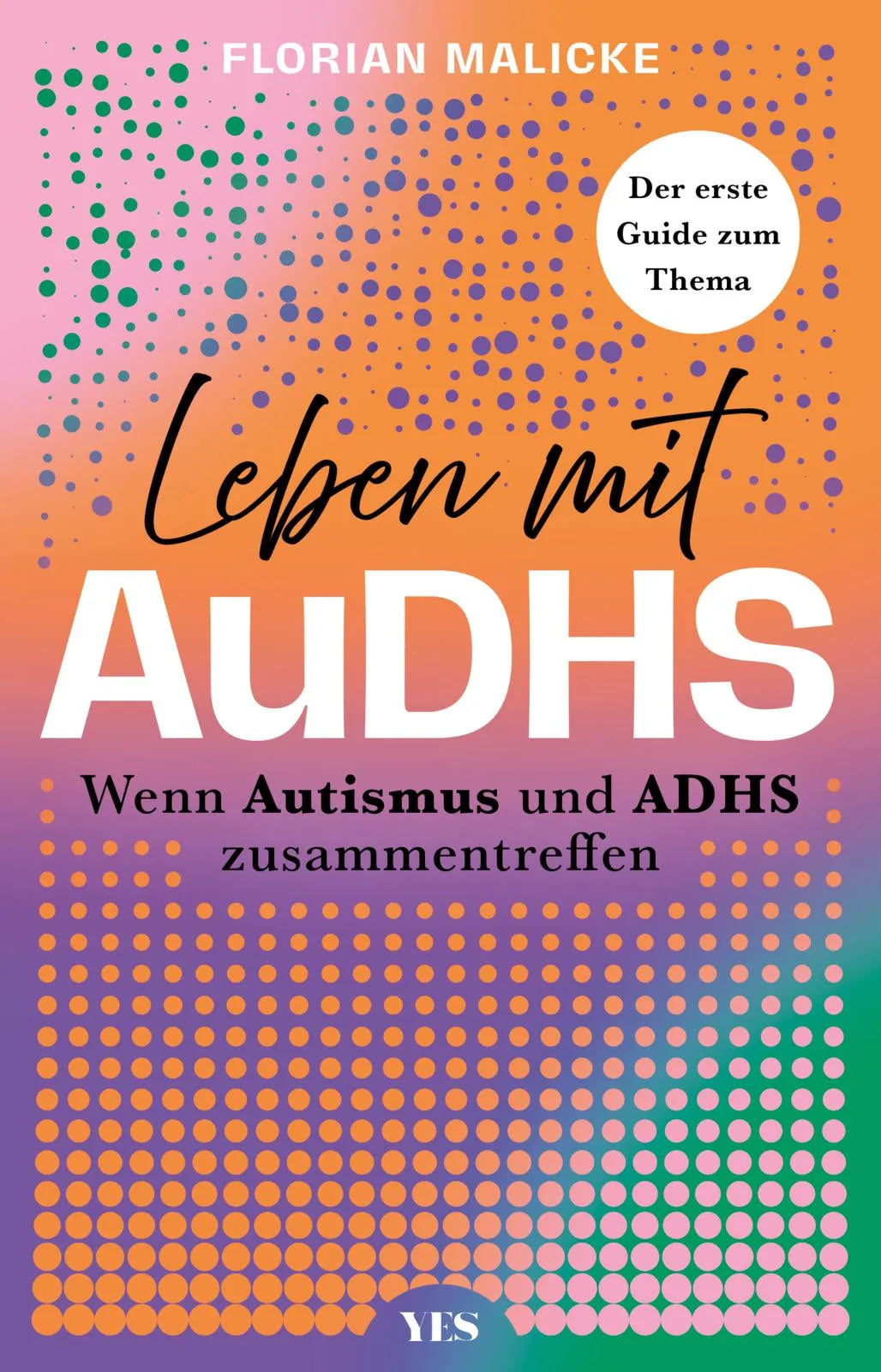 Buchcover von 'Leben mit AuDHS' - Taschenbuch von Florian Malicke
