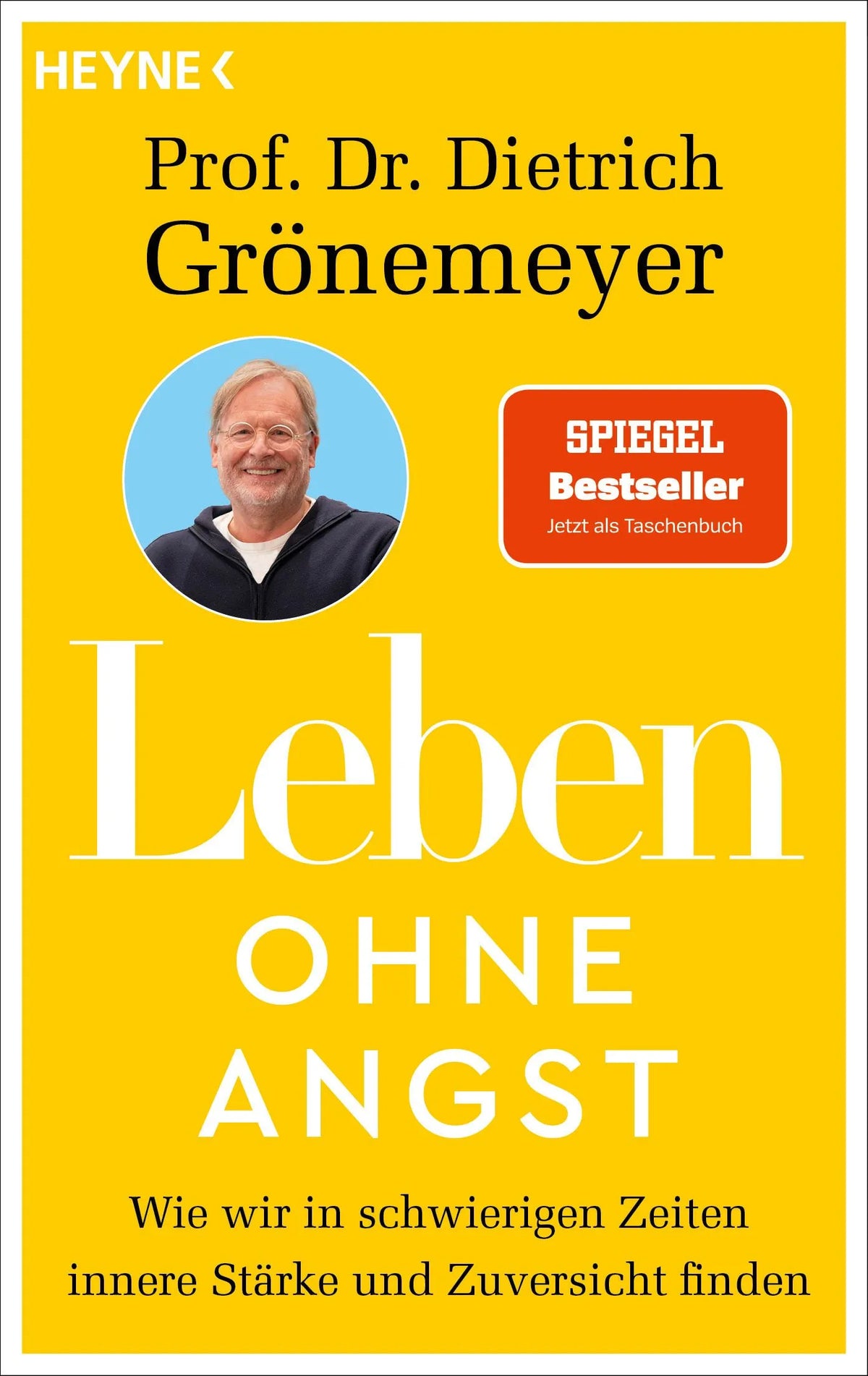 Cover: Leben ohne Angst (Taschenbuch) von Dietrich Grönemeyer