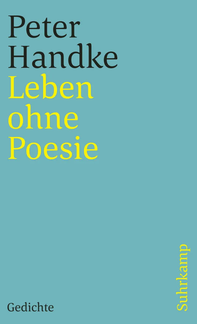 Buchcover von 'Leben ohne Poesie' - Taschenbuch von Peter Handke