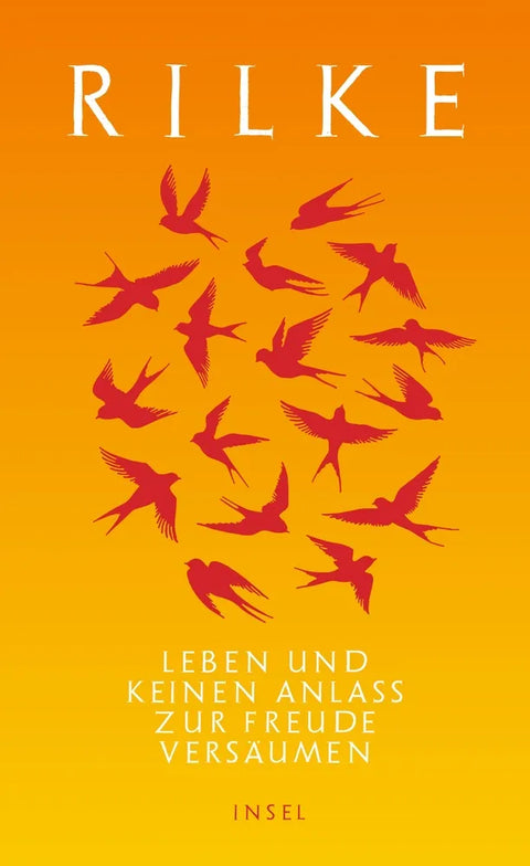 Leben und keinen Anlaß zur Freude versäumen