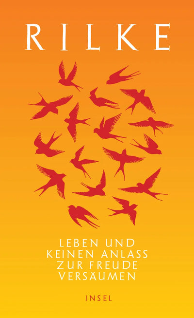 Leben und keinen Anlaß zur Freude versäumen