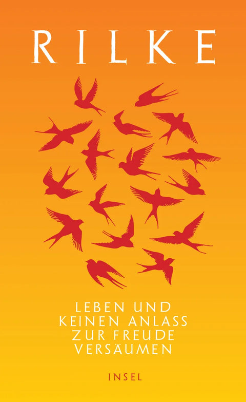 Leben und keinen Anlaß zur Freude versäumen