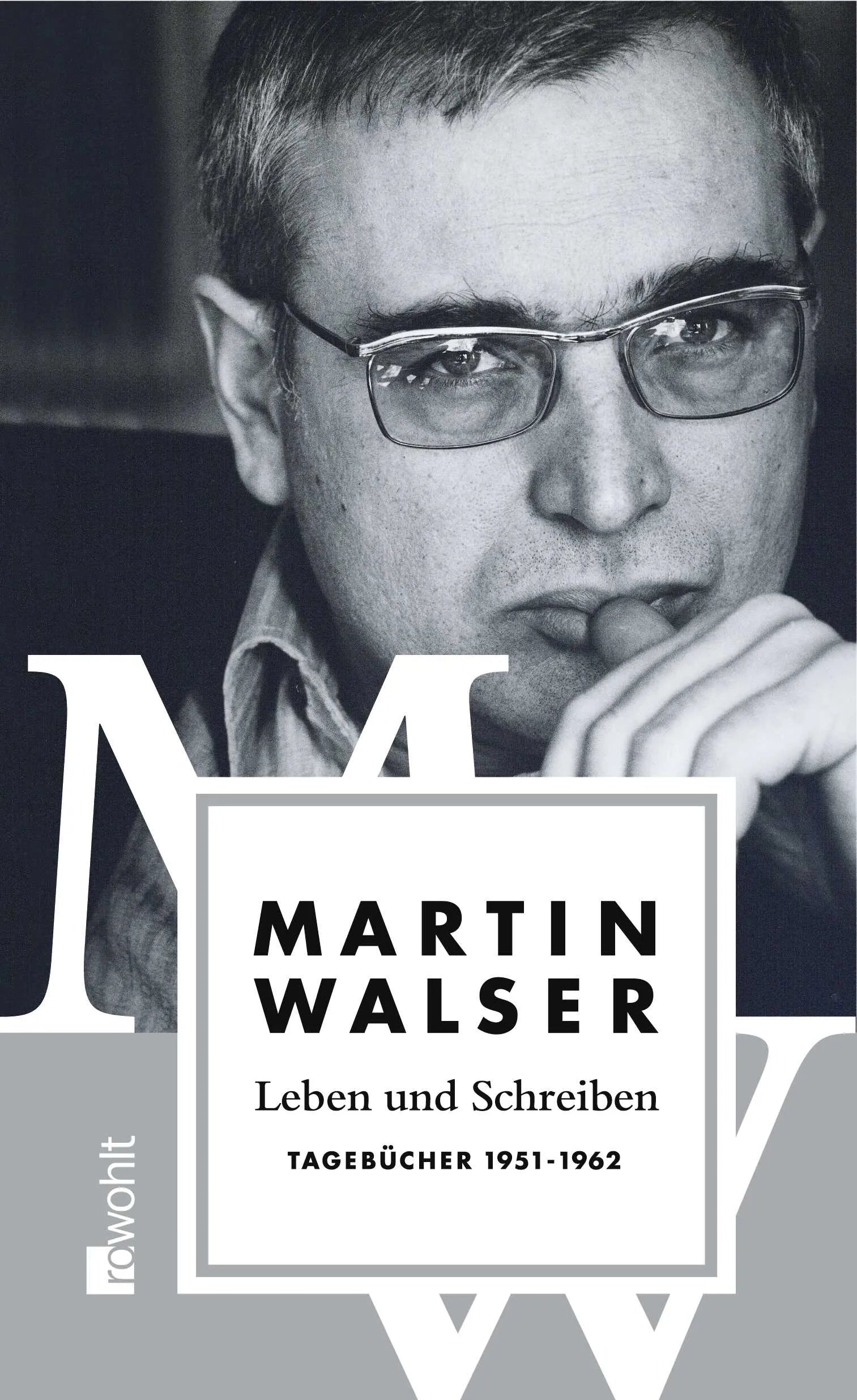 Buchcover von 'Leben und Schreiben: Tagebücher 1951 - 1962' - Gebundene Ausgabe von Martin Walser