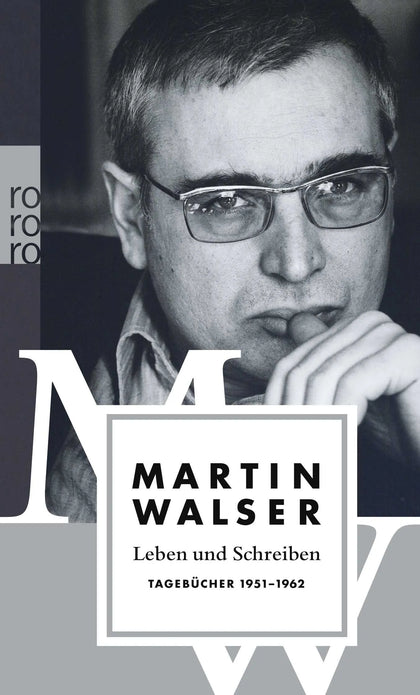Buchcover von 'Leben und Schreiben: Tagebücher 1951 - 1962' - Taschenbuch von Martin Walser