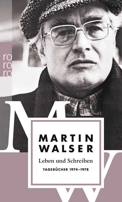 Buchcover von 'Leben und Schreiben: Tagebücher 1974 - 1978' - Taschenbuch von Martin Walser