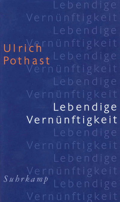 Lebendige Vernünftigkeit
