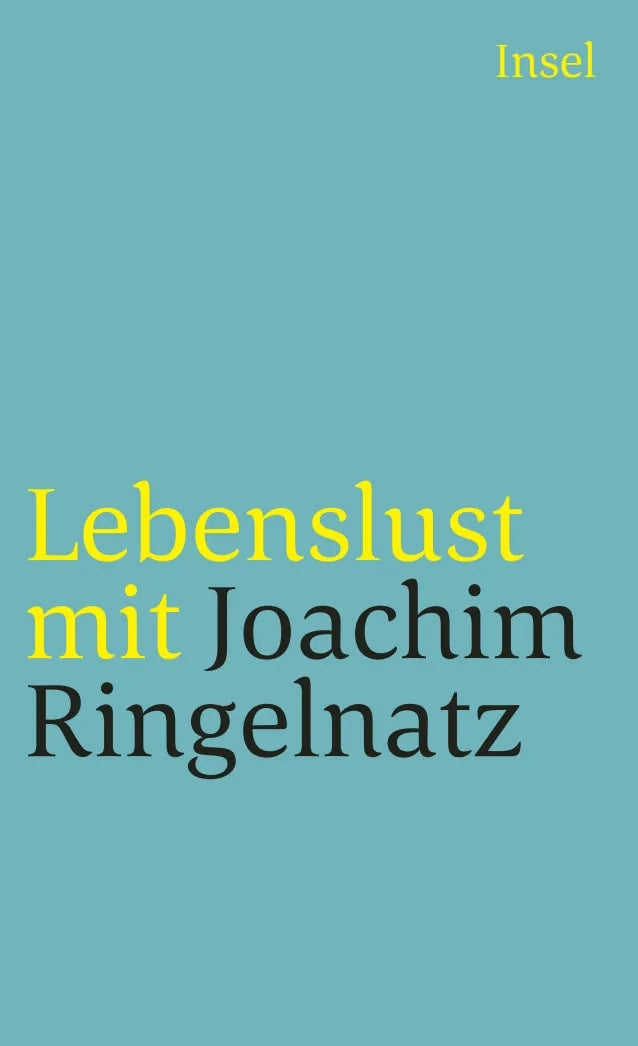 Buchcover von 'Lebenslust mit Joachim Ringelnatz' - Taschenbuch von Joachim Ringelnatz
