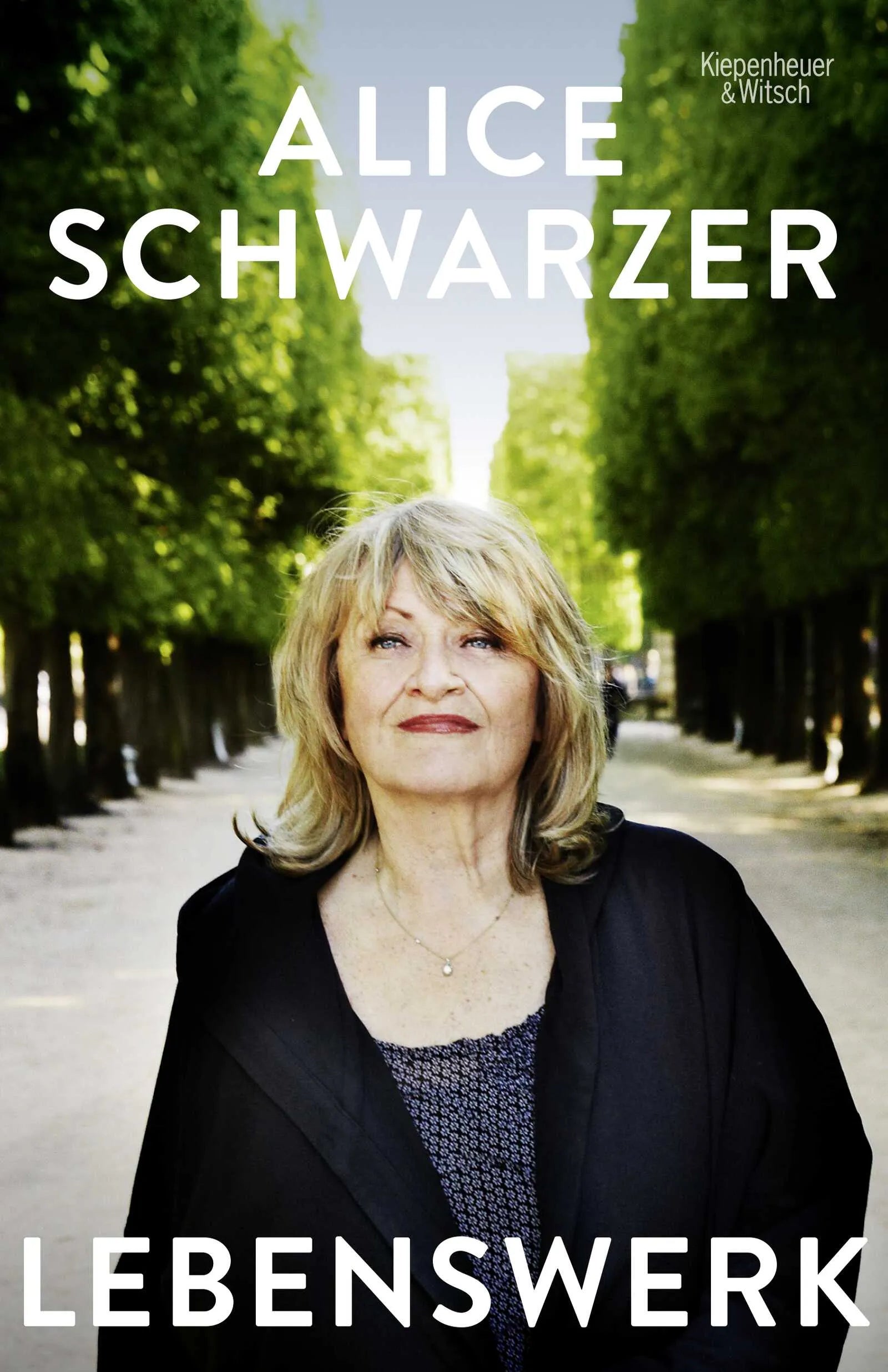 Buchcover von 'Lebenswerk' - Gebundene Ausgabe von Alice Schwarzer