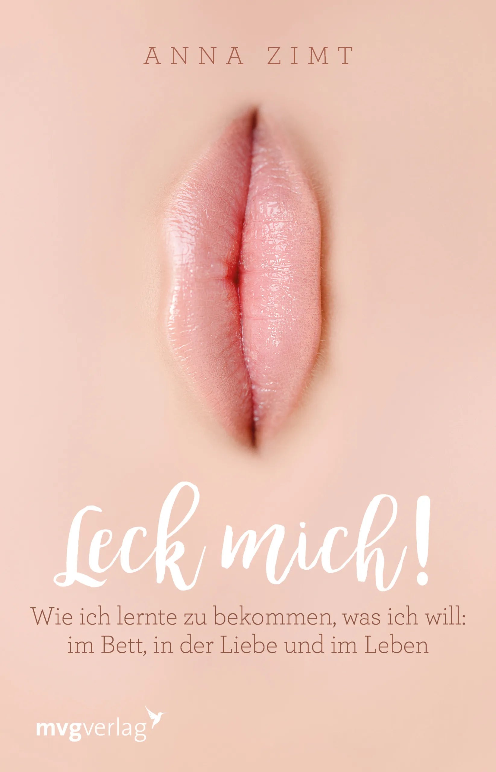 Buchcover von 'Leck mich!' - Taschenbuch von Anna Zimt