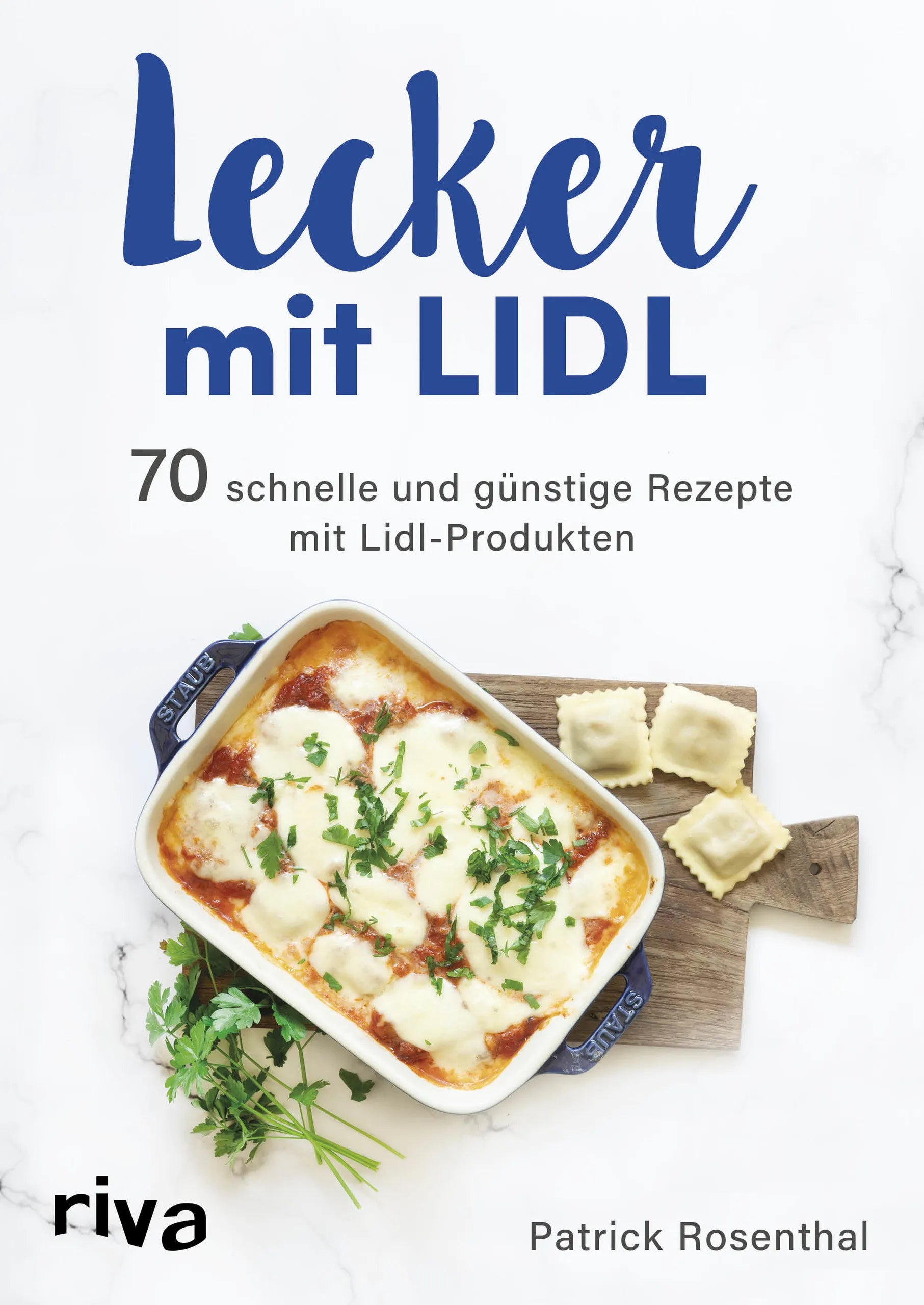 Buchcover von 'Lecker mit Lidl' - Taschenbuch von Patrick Rosenthal