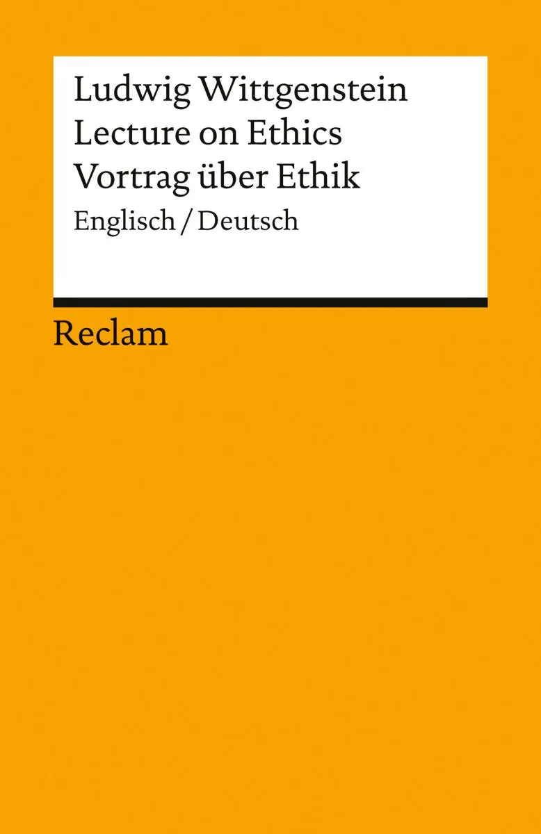 Cover: Lecture on Ethics / Vortrag über Ethik (E-Book) von Ludwig Wittgenstein