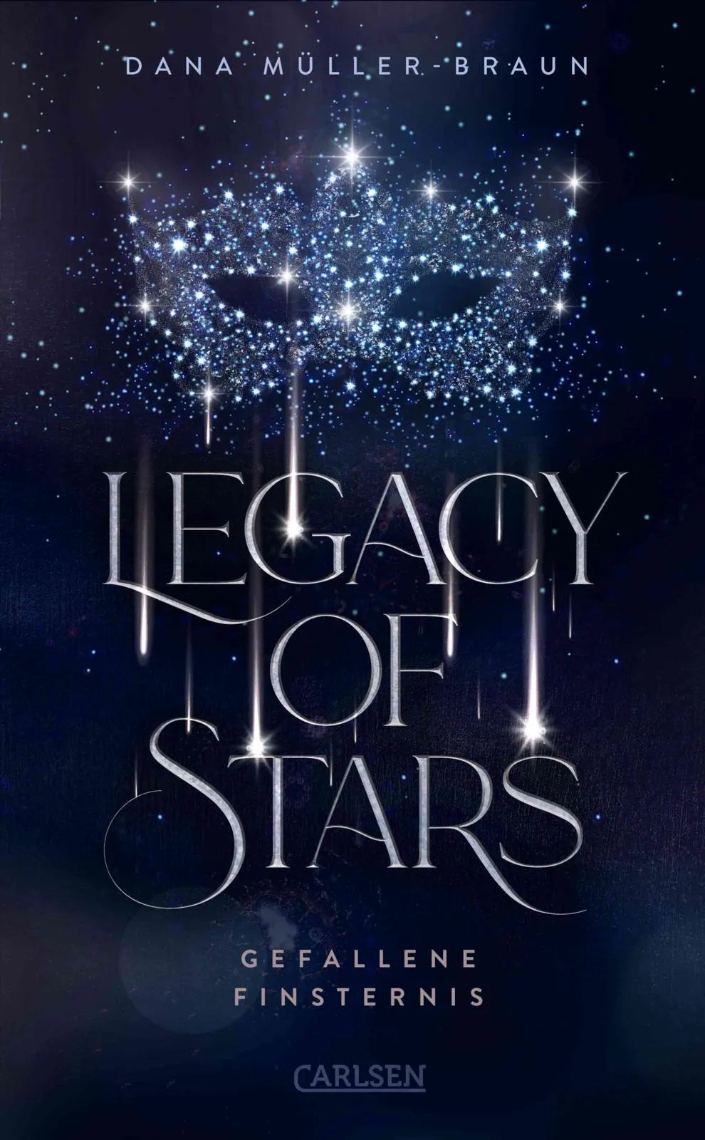 Buchcover von 'Legacy of Stars 2: Gefallene Finsternis' - Paperback von Dana Müller-Braun