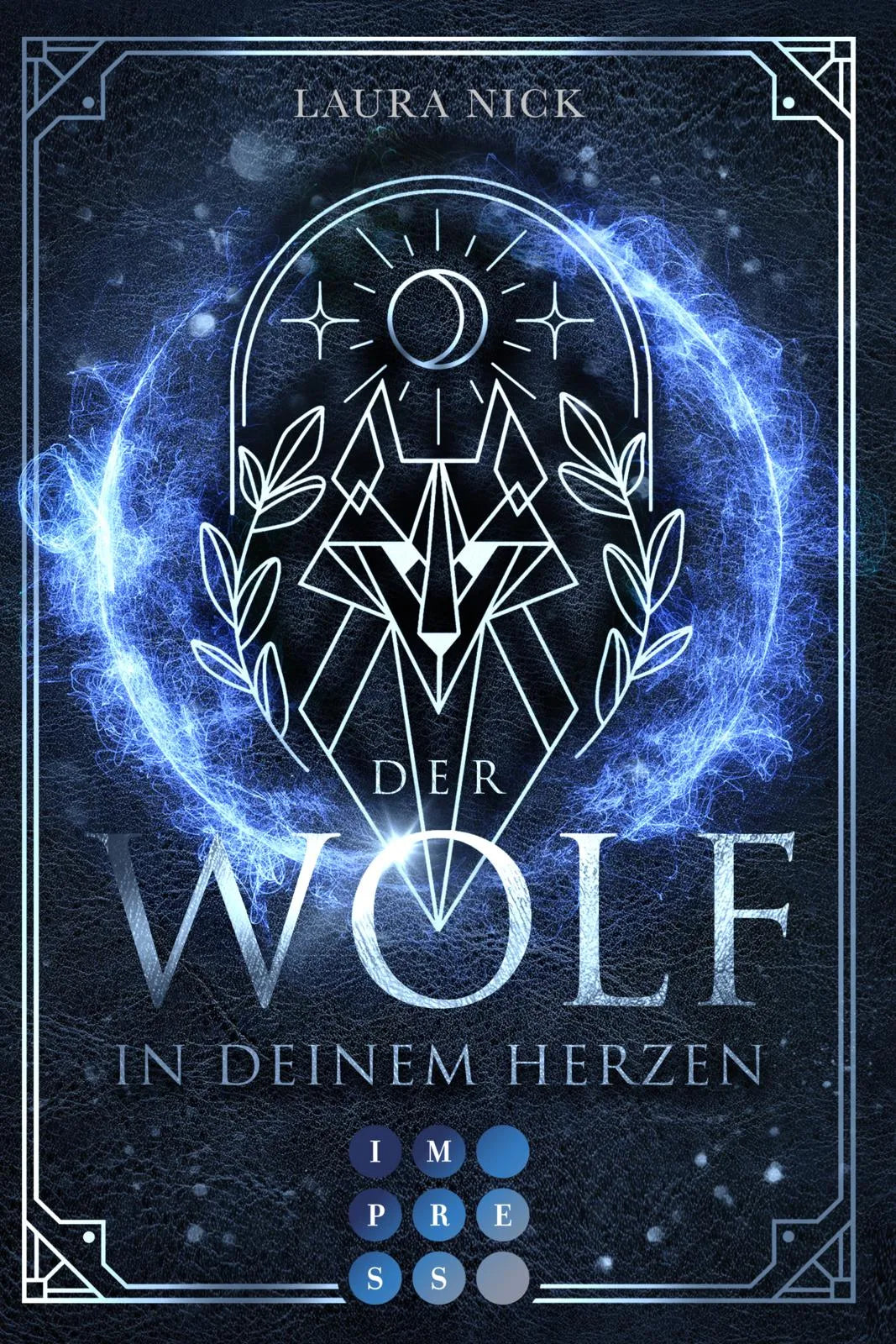 Buchcover von 'Legend of the North 1: Der Wolf in deinem Herzen' - Taschenbuch von Laura Nick