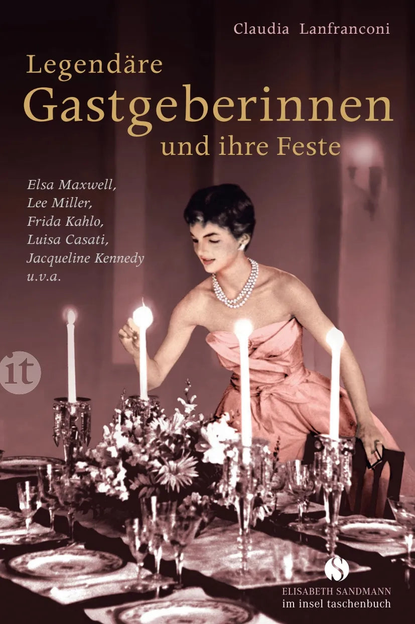 Buchcover von 'Legendäre Gastgeberinnen und ihre Feste' - Taschenbuch von Claudia Lanfranconi