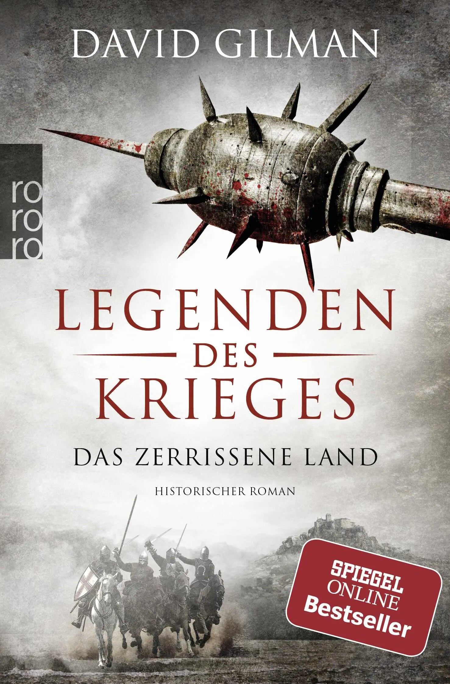 Buchcover von 'Legenden des Krieges: Das zerrissene Land' - Taschenbuch von David Gilman