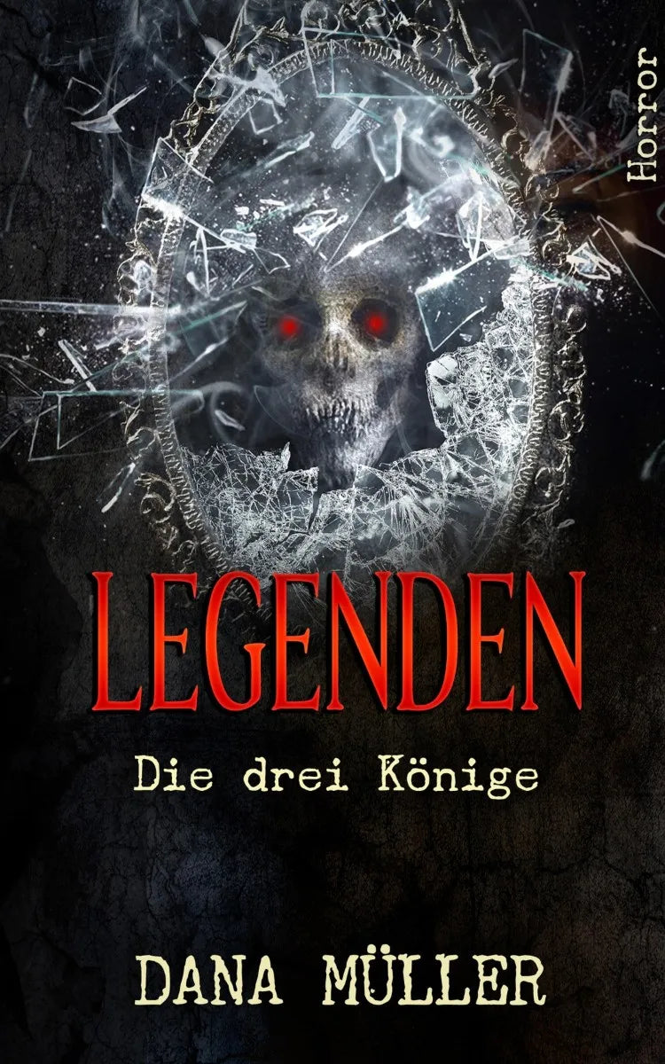 Cover: Legenden: Die drei Könige (E-Book) von Dana Müller