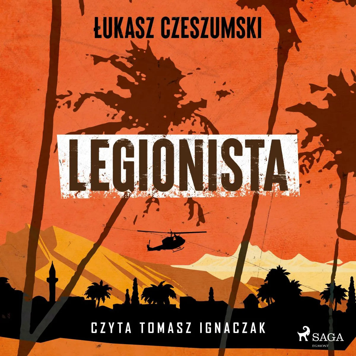 Cover: Legionista (Hörbuch Download) von Lukasz Czeszumski
