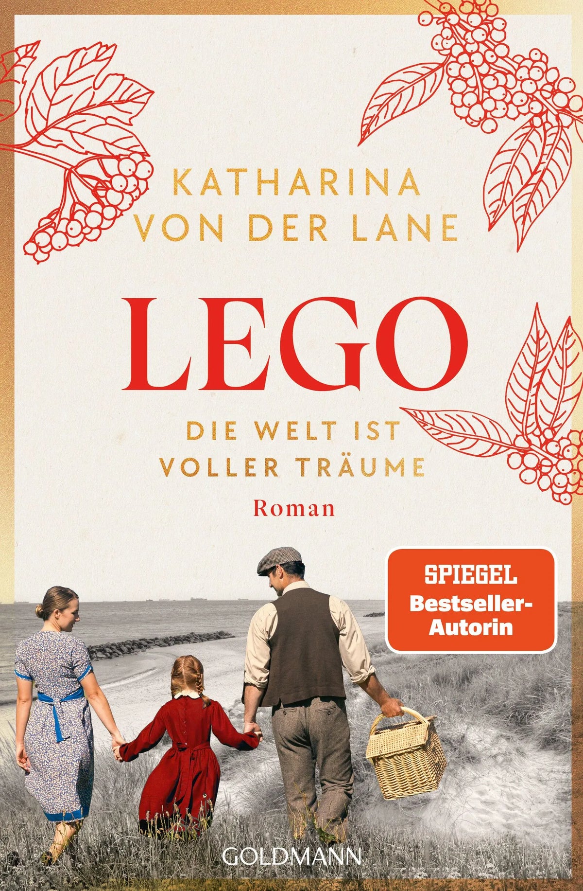 Cover: Lego - Die Welt ist voller Träume (E-Book) von Katharina von der Lane