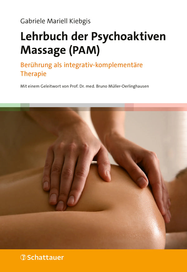 Lehrbuch der Psychoaktiven Massage