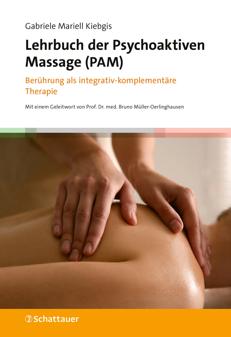 Lehrbuch der Psychoaktiven Massage