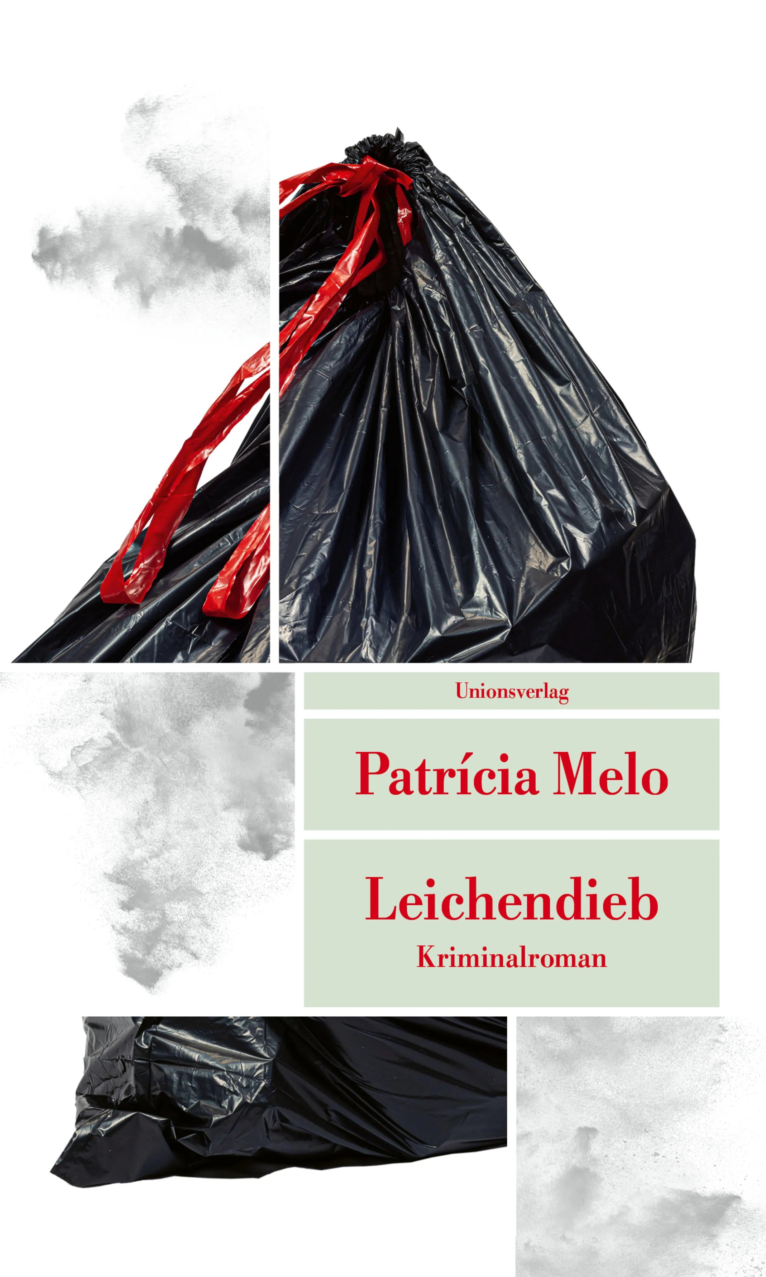 Buchcover von 'Leichendieb' - Taschenbuch von Patrícia Melo