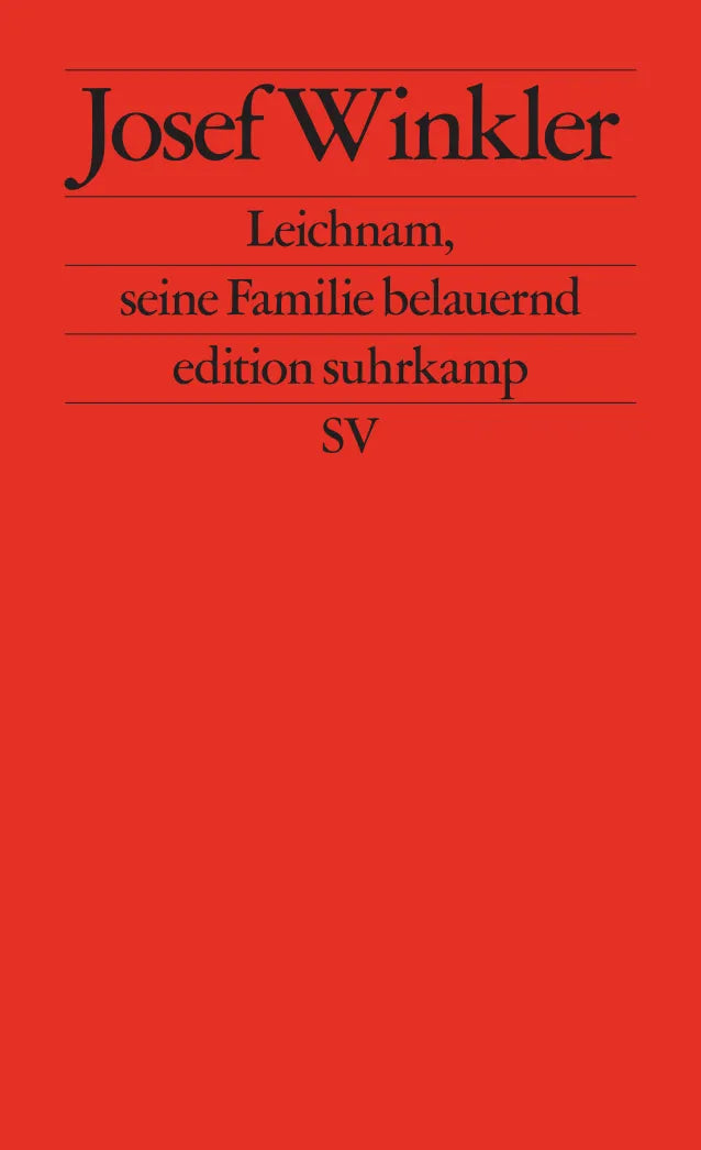 Buchcover von 'Leichnam, seine Familie belauernd' - Taschenbuch von Josef Winkler